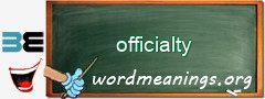 WordMeaning blackboard for officialty